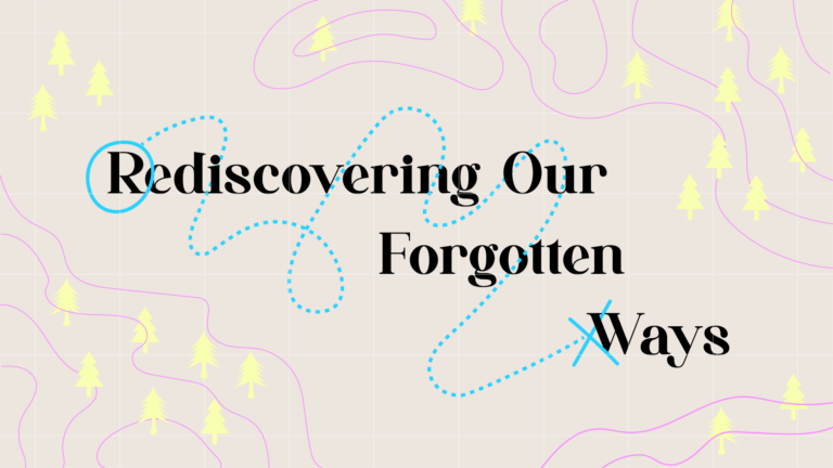 Graphic for Madison Church's sermon series titled 'Rediscovering Our Forgotten Ways' with a background featuring a stylized map and trees.